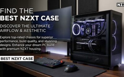 Best NZXT Case: 4 Smart Picks for Gaming PCs
