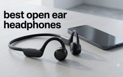 Best Open Ear Headphones: A Smart Guide to Top Picks