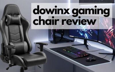 Dowinx Gaming Chair Review: Essential Buying Guide