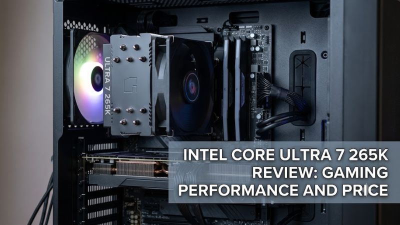 Intel core ultra 7 265k review